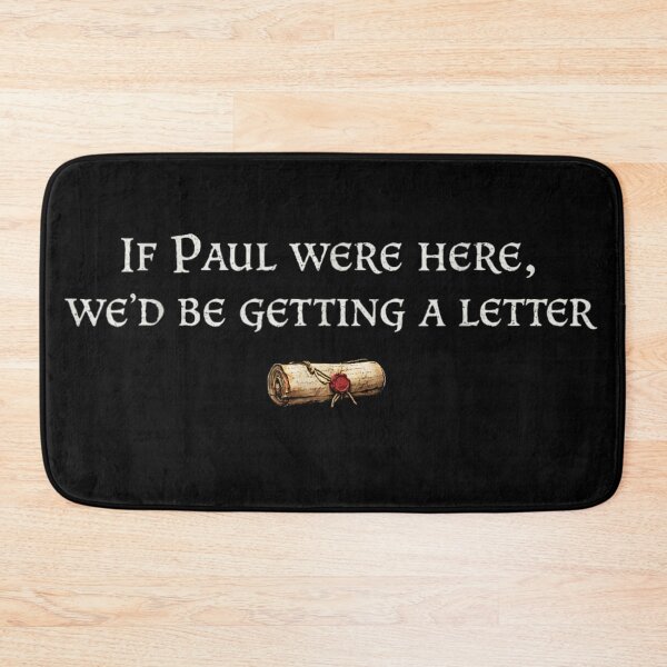 Item preview, If Paul Were Here We Would Be Getting A Letter Minimalist Scroll designed and sold by ObukiLantara.
