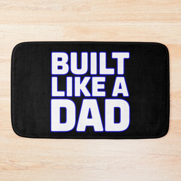 Item preview, Built Like A Dad designed and sold by ZooStateofMind.