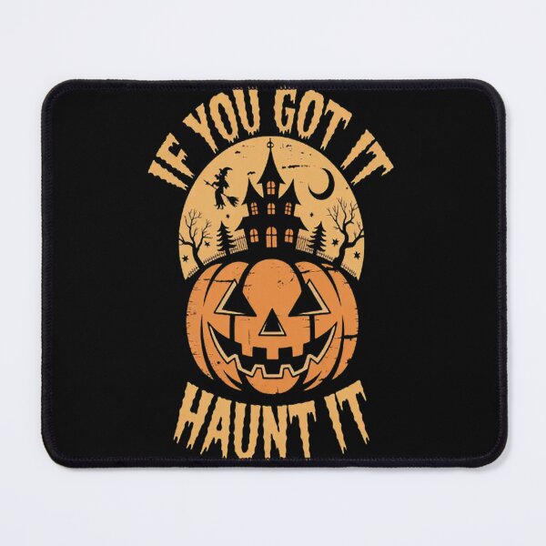 Item preview, If You Got It Haunt It Pumpkin Halloween designed and sold by gandebro.