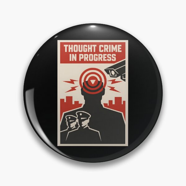 Item preview, Thought Crime In Progress Orwell 1984 Dystopian Art designed and sold by screenpromos.