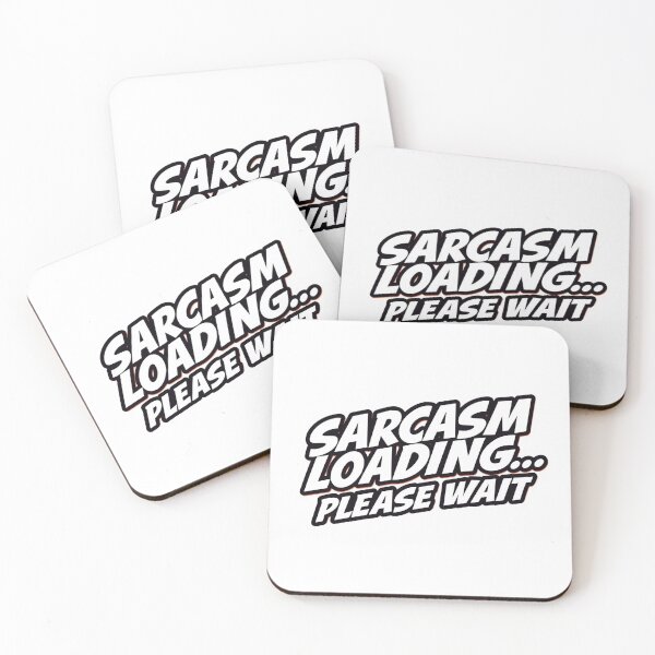 Item preview, Sarcasm Loading… Please Wait designed and sold by ELdante.
