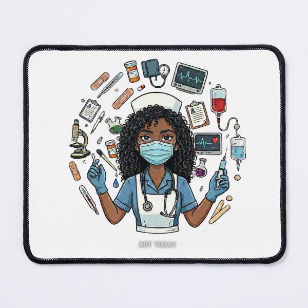 Item preview, Not today (nurse) designed and sold by Nurse Eve.