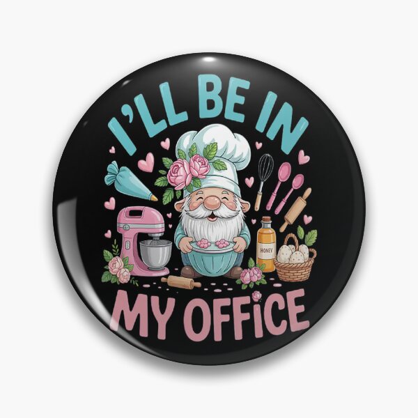 Item preview, I'll Be In My Office Baking Room Gnome Baker Cookie designed and sold by gandebro.