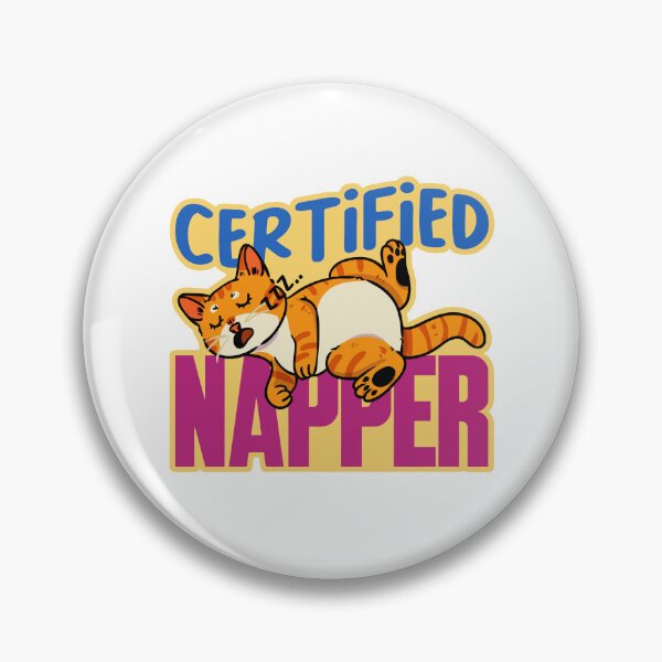 Item preview, Certified Napper Funny Sleeping Cat designed and sold by jinmkh.
