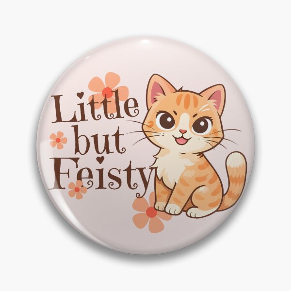 Item preview, Little but Feisty Cute Cat designed and sold by TinyTyrantCo.