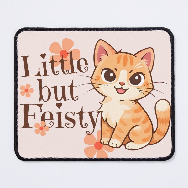 Item preview, Little but Feisty Cute Cat designed and sold by TinyTyrantCo.