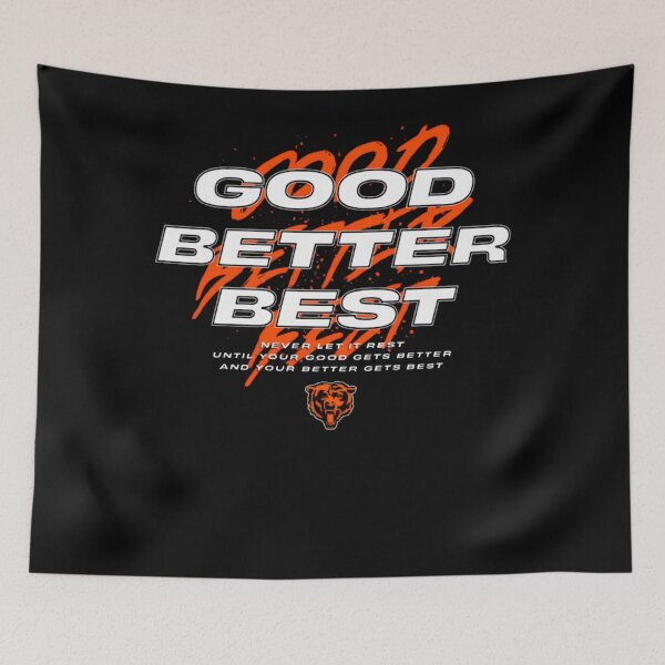 Item preview, good better best chicago-bears designed and sold by RaduJulian.