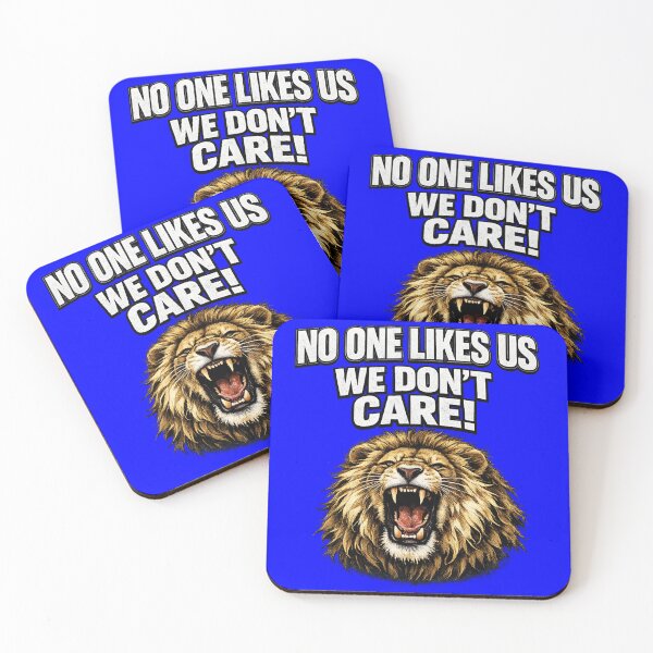 Item preview, No One Likes Us We Don’t Care Lion Design – Bold Football Fan Chant Graphic designed and sold by GarnerSupplyCo.
