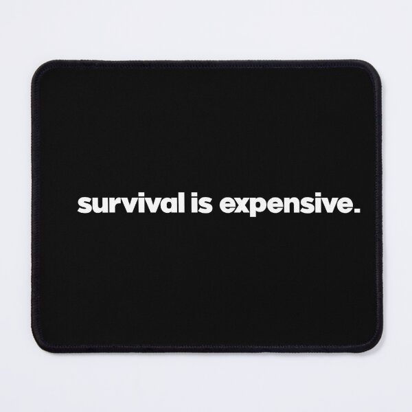 Item preview, survival is expensive designed and sold by MolnFabrik.