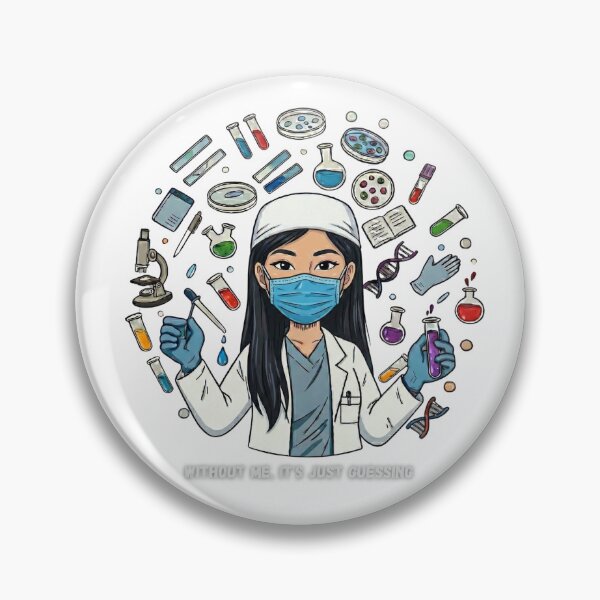 Item preview, Without me it's just guessing (Laboratory Professional) designed and sold by Nurse Eve.