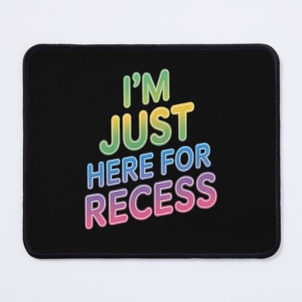 Item preview, I'm Just Here For Recess Back To School Student designed and sold by gandebro.