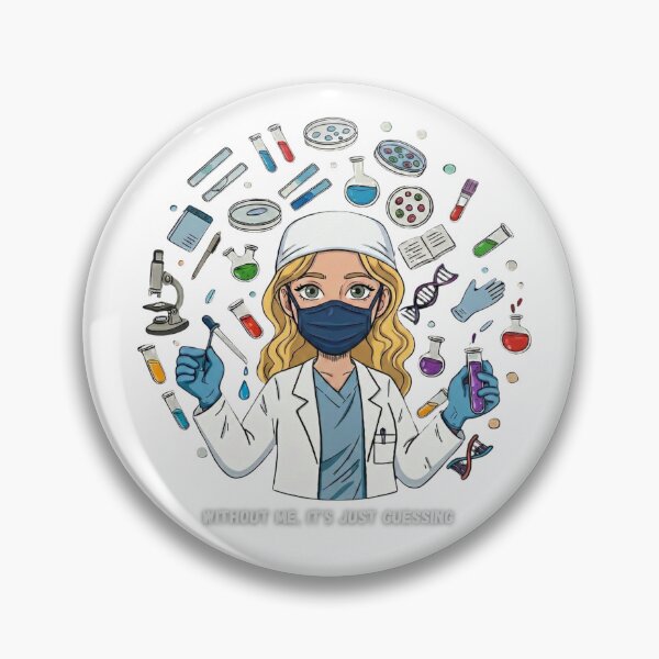 Item preview, Without me it's just guessing (Laboratory Professional) designed and sold by Nurse Eve.