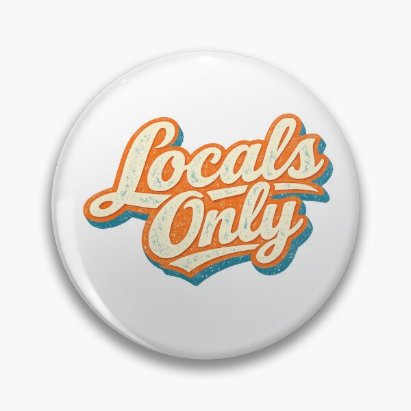 Item preview, Locals Only designed and sold by Art for Every Person.