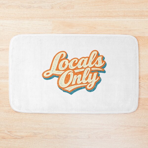 Item preview, Locals Only designed and sold by Art for Every Person.