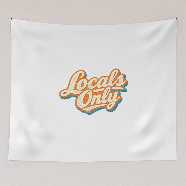 Item preview, Locals Only designed and sold by Art for Every Person.