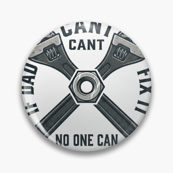 Item preview, If Dad Cant Fix It No One Can Pun designed and sold by icemanphotos.