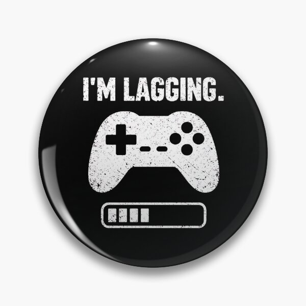 Item preview, I'M LAGGING. designed and sold by turkey1200.