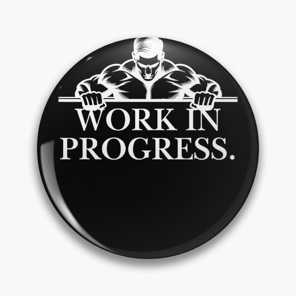 Item preview, Hardcore Gym Work In Progress Muscle Design designed and sold by poomfitshirt.