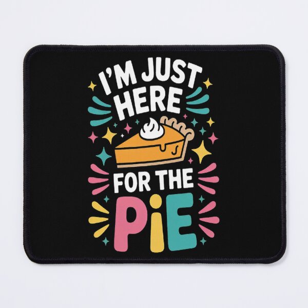 Item preview, I'm Just Here For The Pie Adult Pie Day designed and sold by gandebro.