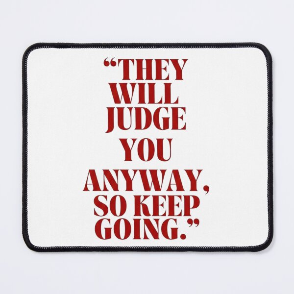 Item preview, They Will Judge You Anyway - Motivational Gym Quote designed and sold by QuietRepClub.