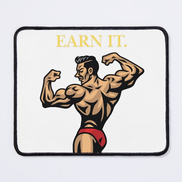 Item preview, Motivational Earn It Bodybuilding Gold Design designed and sold by poomfitshirt.