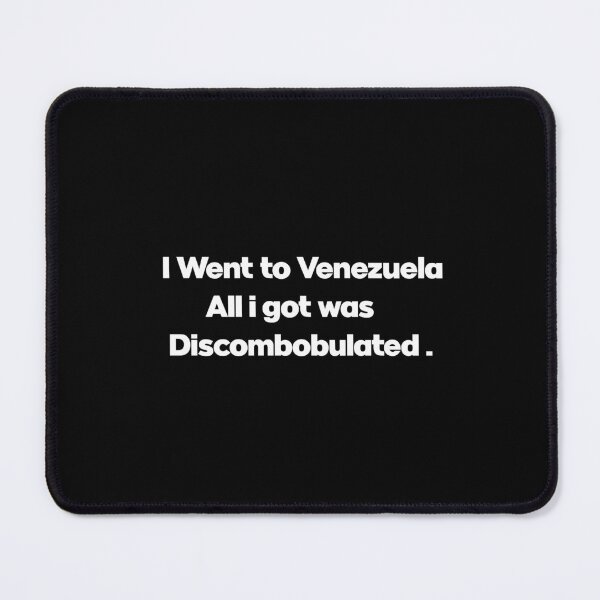 Item preview, I went to Venezuela all i got was discombobulated designed and sold by MolnFabrik.