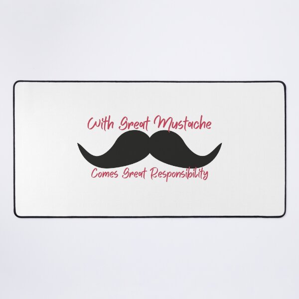 Item preview, With Great Mustache Comes Great Responsibility designed and sold by KillaStickers.