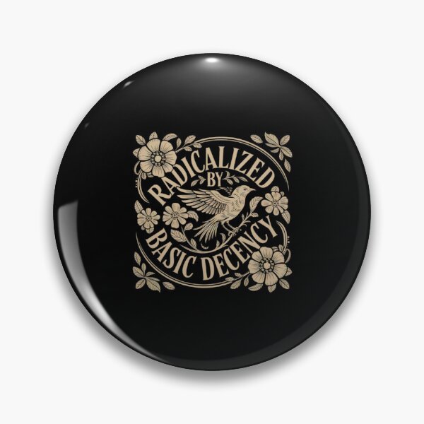 Item preview, Radicalized-by-basic-decency  designed and sold by amypetriez.