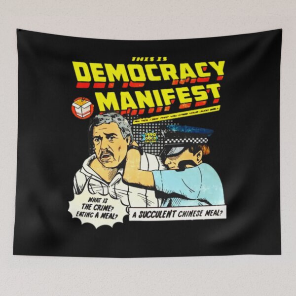 Item preview, Democracy Manifest Essential What Is The Crime Eating A Meal A Succulent Chinese Meal designed and sold by Magic-Mixies.