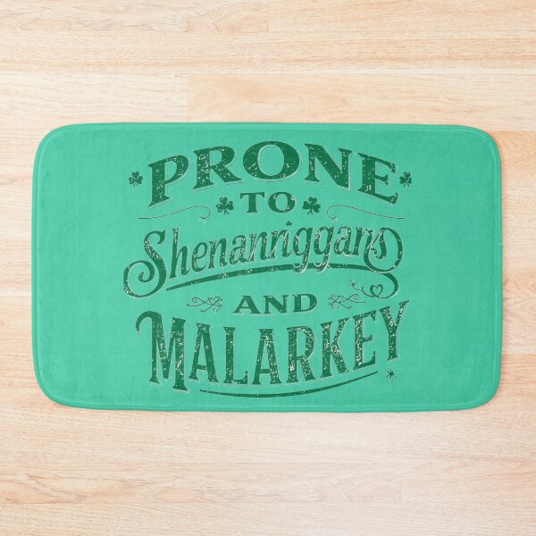 Item preview, Prone to Shenanigans and Malarkey Funny St Patrick’s Day Shirt designed and sold by SassyGin.