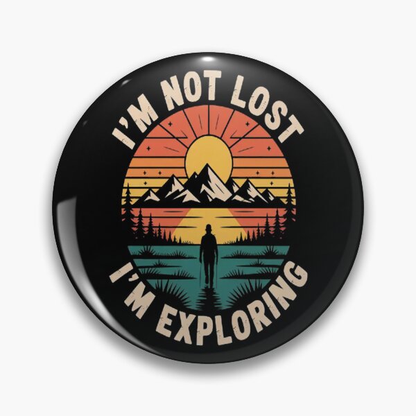 Item preview, I'm Not Lost I'm Exploring's Camping Hiking designed and sold by gandebro.