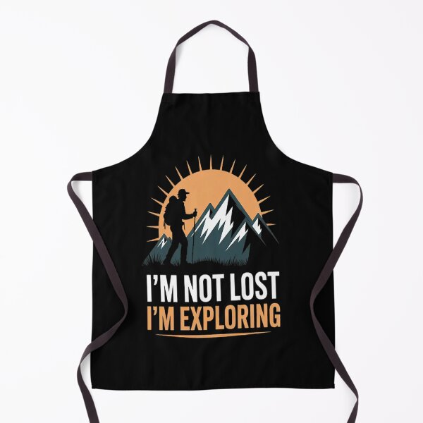 Item preview, I'm Not Lost, I'm Exploring - Adventure Awaits Hiking designed and sold by gandebro.