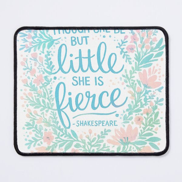 Item preview, Though She Be Little She Is Fierce designed and sold by Andrei Cazan.