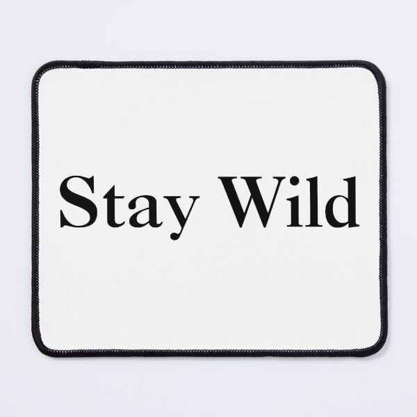 Item preview, Stay Wild Moon Child – Minimalist Aesthetic Typography designed and sold by WortStudio.
