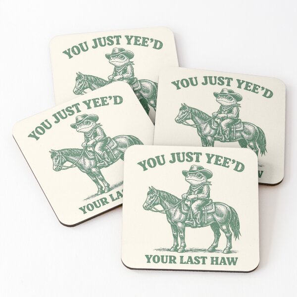 Item preview, YOU JUST YEE’D YOUR LAST HAW designed and sold by FaunaJam.