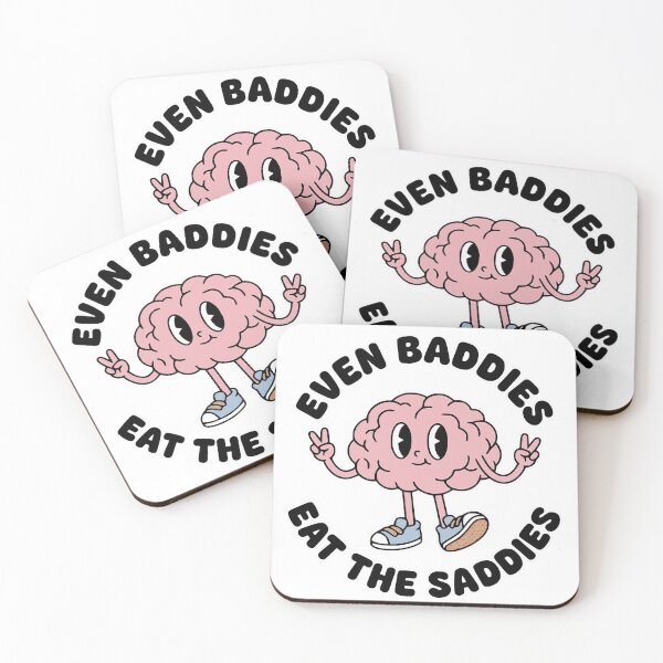 Item preview, EVEN BADDIES EAT THE SADDIES designed and sold by FaunaJam.