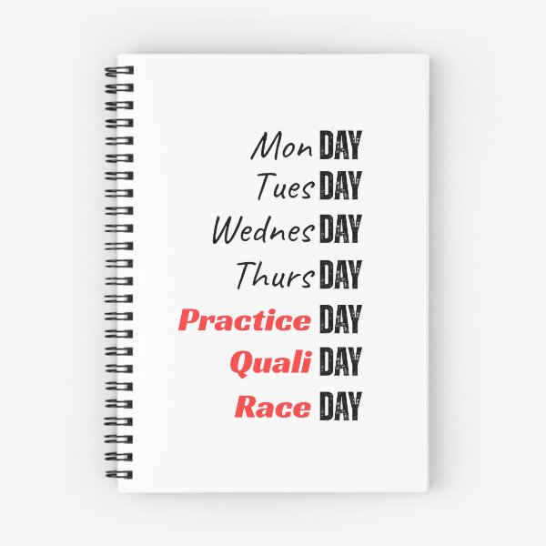 Item preview, Monday to Practice Qualifying Race Day designed and sold by TheBrightDuck.