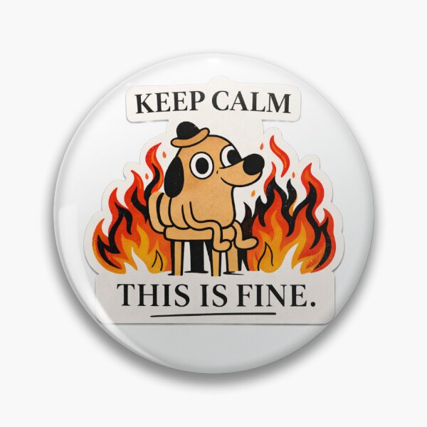 Item preview, Keep calm - This is fine designed and sold by InternetMemeStore.