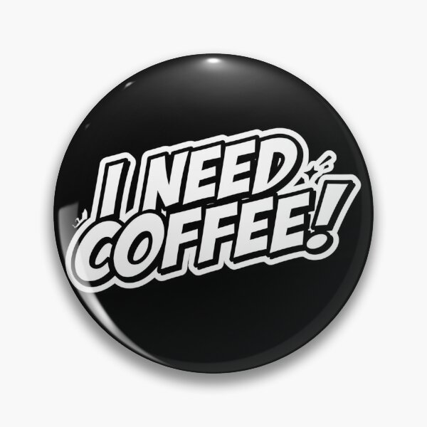 Item preview, I Need Coffee!!! designed and sold by ELdante.