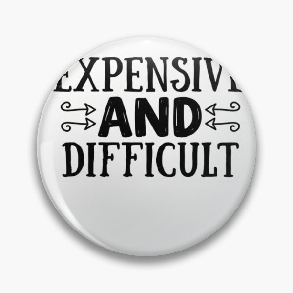 Item preview, Expensive and Difficult designed and sold by sanawnaw154.