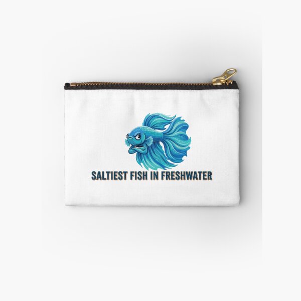 Item preview, Saltiest Fish In Freshwater Funny Betta designed and sold by Petzzz.