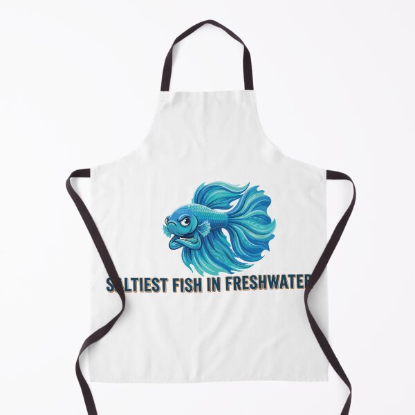 Item preview, Saltiest Fish In Freshwater Funny Betta designed and sold by Petzzz.