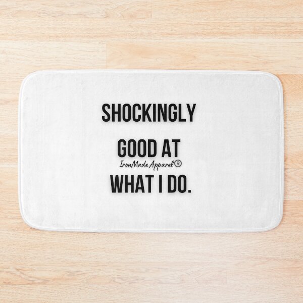 Item preview, Shockingly Good at What I Do Electrician Shirt – Funny Lineman & Electrical Worker Tee designed and sold by IronMade Apparel.
