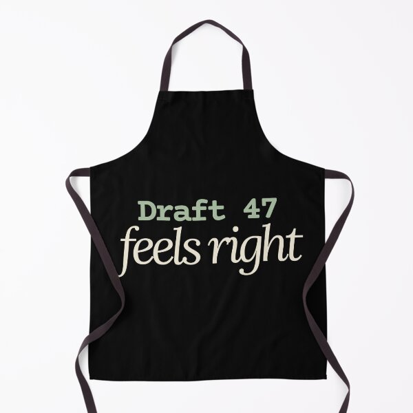 Item preview, Draft 47 Feels Right Creative Process Perfectionism Quote designed and sold by Becheer.