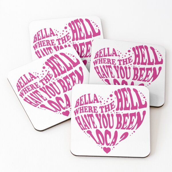 Item preview, Bella Where The Hell Have You Been Loca Wolf Movie designed and sold by ElliKlemato.