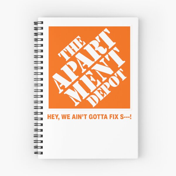Item preview, Apartment Depot: Hey, We Ain't Gotta Fix S--- designed and sold by BummerStickers.