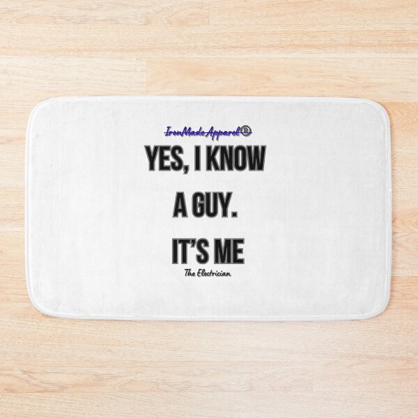Item preview, Yes, I Know a Guy. It’s Me – Electrician T-Shirt | Funny Electrical Contractor Work Shirt designed and sold by IronMade Apparel.