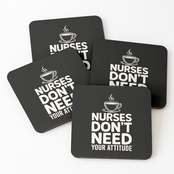 Item preview, Nurses Dont Need Your Attitude Healthcare Nursing designed and sold by SplashTastic.