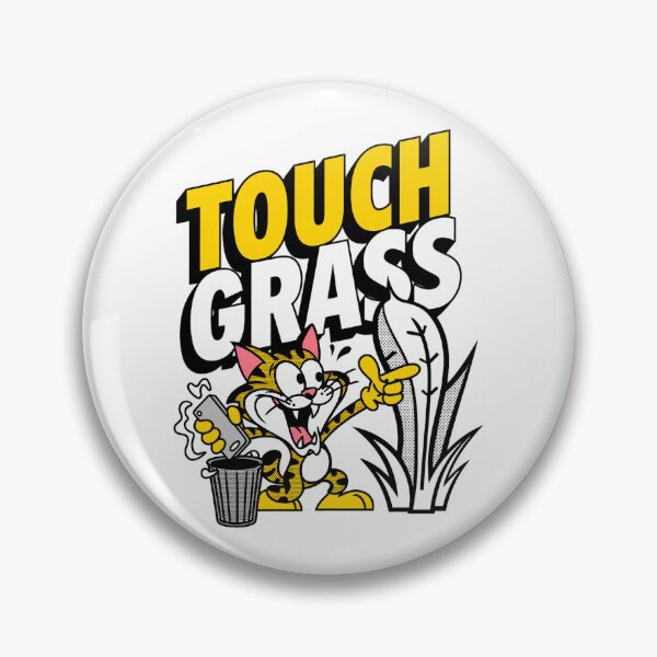 Item preview, Touch the grass designed and sold by SignumShop.