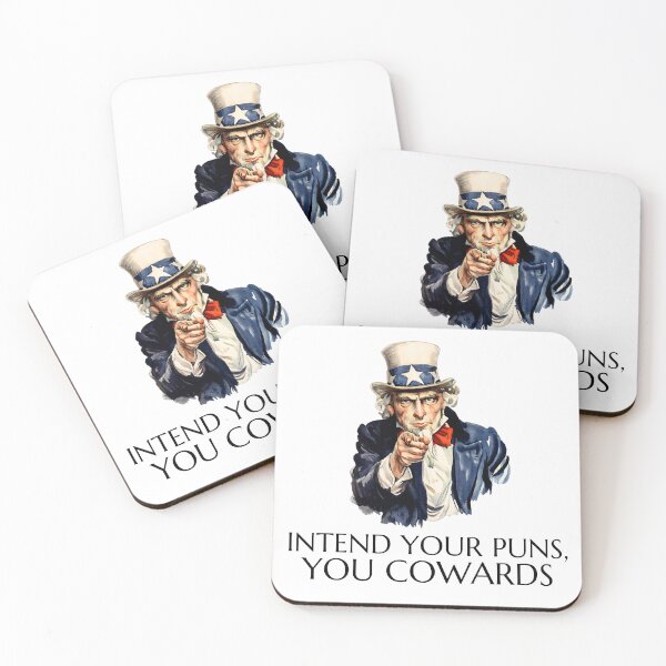 Item preview, Intend Your Puns, You Cowards -- speech humor designed and sold by The Sporty Nerd.
